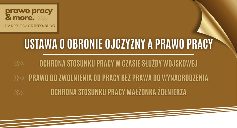 USTAWA O OBRONIE OJCZYZNY A PRAWO PRACY