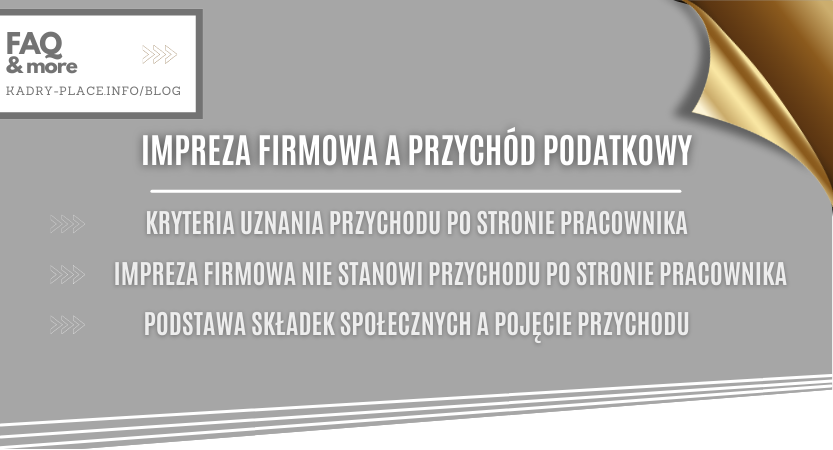 CZY IMPREZA FIRMOWA STANOWI PRZYCHÓD PO STRONIE PRACOWNIKA?