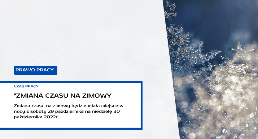 ZMIANA CZASU NA ZIMOWY – 30.10.2022r.