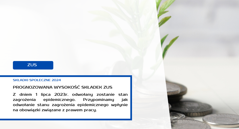SKŁADKI SPOŁECZNE 2024 – PROGNOZA
