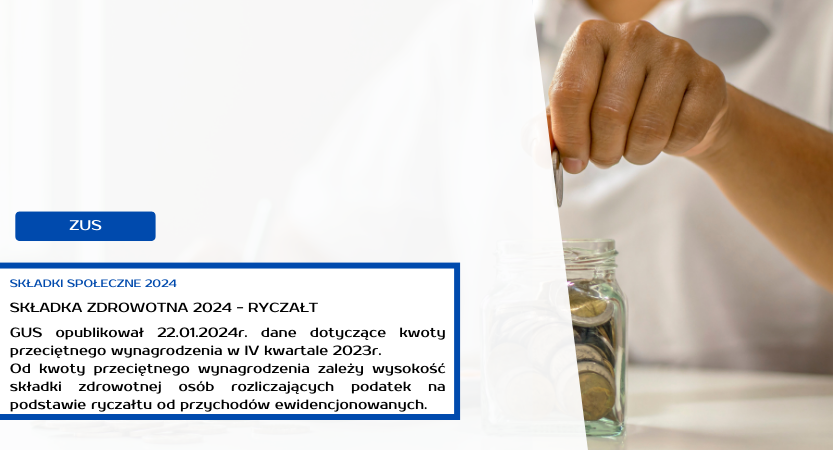 SKŁADKA ZDROWOTNA 2024 – RYCZAŁT OD PRZYCHODÓW EWIDENCJONOWANYCH