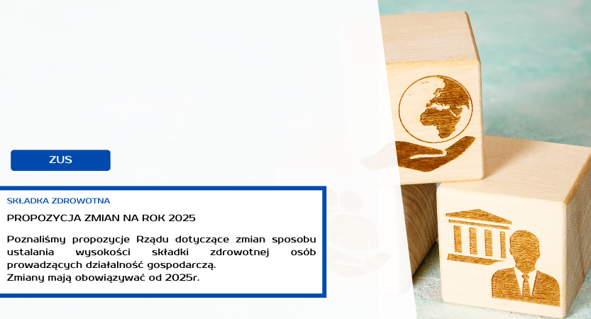 SKŁADKA ZDROWOTNA 2025 – KOLEJNE PROPOZYCJE RZĄDU