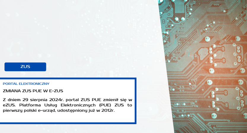 ZUS PUE ZMIENIŁ SIĘ W E-ZUS