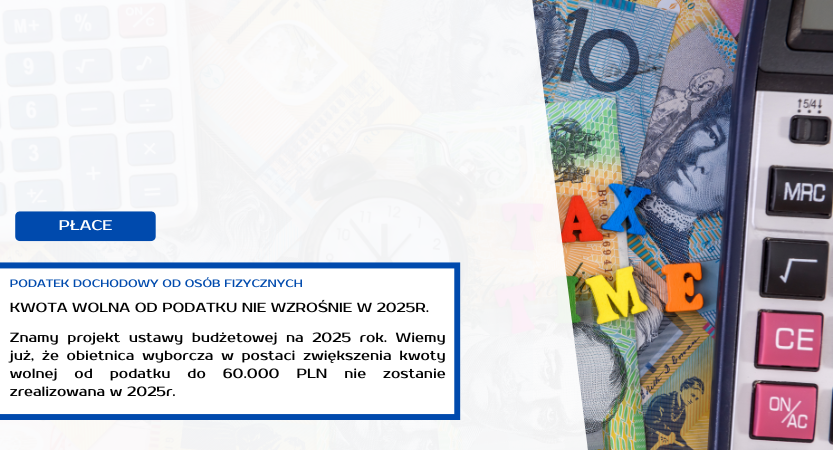 NIE BĘDZIE PODNIESIENIA KWOTY WOLNEJ OD PODATKU DO 60.000 PLN