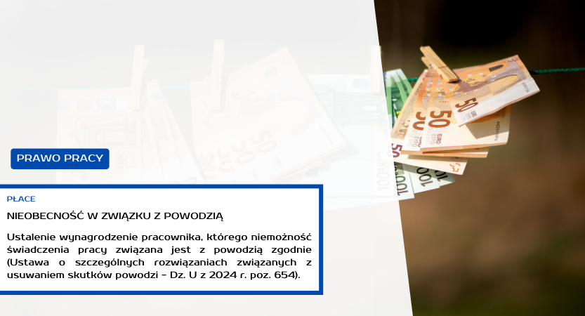 WYNAGRODZENIE ZA OKRES ZWOLNIENIA W ZWIĄZKU Z POWODZIĄ