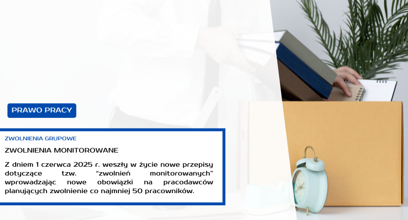 ZWOLNIENIA MONITOROWANE