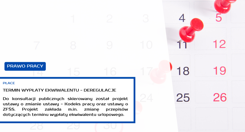 TERMIN WYPŁATY EKWIWALENTU – DEREGULACJE