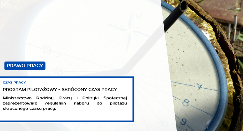 SKRÓCONY CZAS PRACY – PROGRAM PILOTAŻOWY
