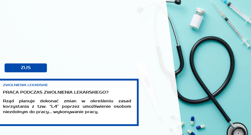 DOPUSZCZALNOŚĆ PRACY NA ZWOLNIENIU LEKARSKIM? CZY TO MA SENS?