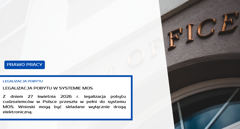 You are currently viewing MOS – LEGALIZACJA POBYTU OD 27 KWIETNIA 2026