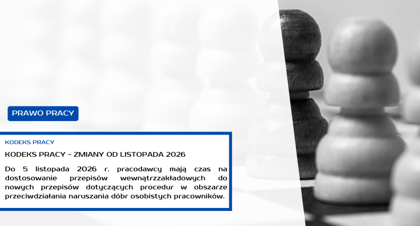 zmiany w kodeksie pracy od listopada 2026